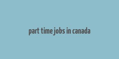 part time jobs in canada