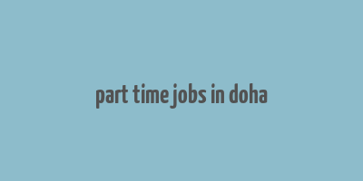 part time jobs in doha