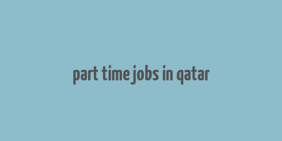 part time jobs in qatar