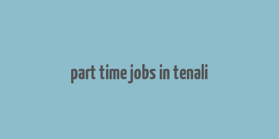 part time jobs in tenali