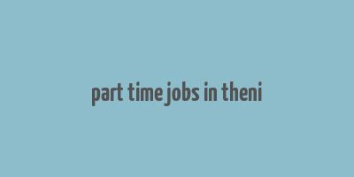 part time jobs in theni