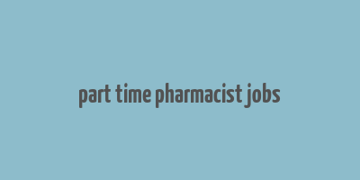 part time pharmacist jobs