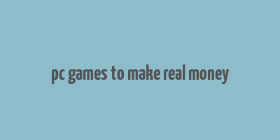 pc games to make real money