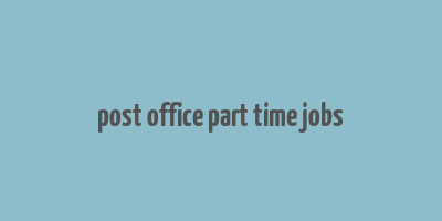 post office part time jobs