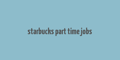 starbucks part time jobs