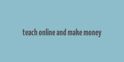 teach online and make money