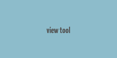 view tool