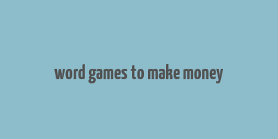 word games to make money