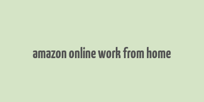 amazon online work from home