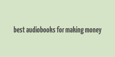 best audiobooks for making money