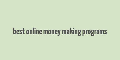 best online money making programs