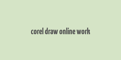 corel draw online work