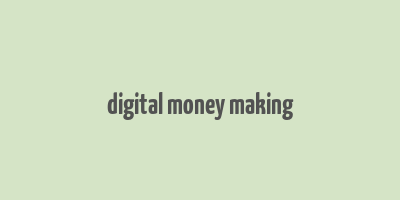 digital money making