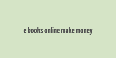 e books online make money