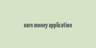 earn money application