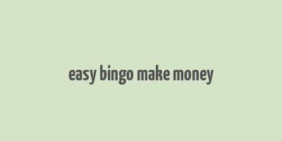 easy bingo make money