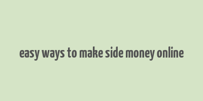 easy ways to make side money online