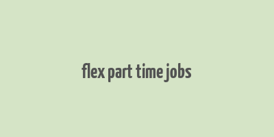 flex part time jobs