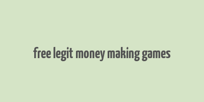 free legit money making games