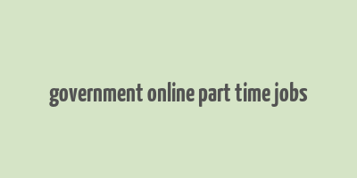 government online part time jobs