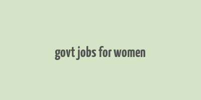 govt jobs for women