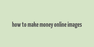 how to make money online images