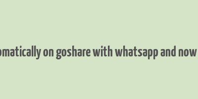 i make money automatically on goshare with whatsapp and now i invite you to join