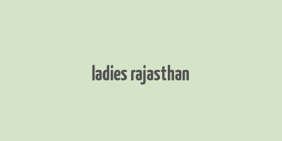 ladies rajasthan