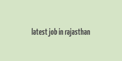 latest job in rajasthan