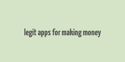 legit apps for making money