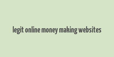 legit online money making websites