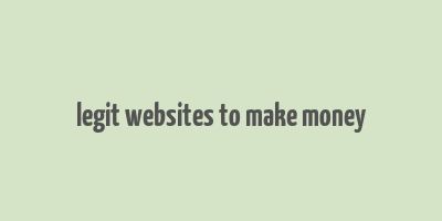 legit websites to make money