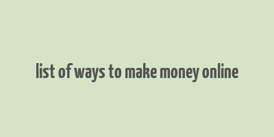 list of ways to make money online