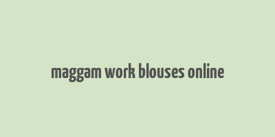 maggam work blouses online