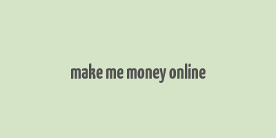 make me money online