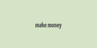 make money