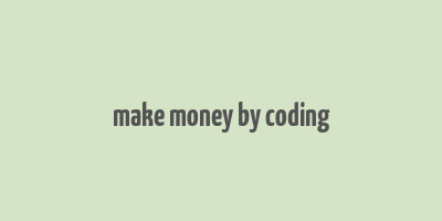 make money by coding