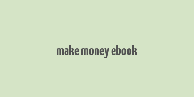 make money ebook