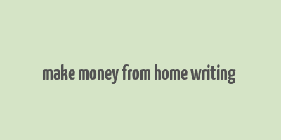 make money from home writing & mailing envelopes