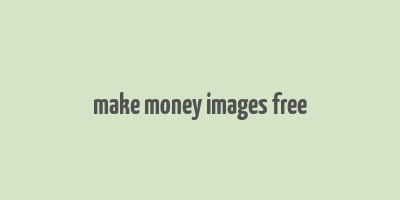 make money images free