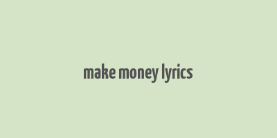 make money lyrics