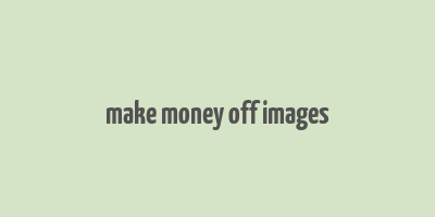 make money off images