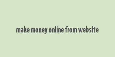 make money online from website