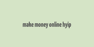 make money online hyip