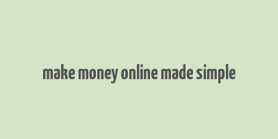 make money online made simple