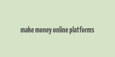 make money online platforms