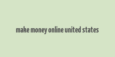 make money online united states