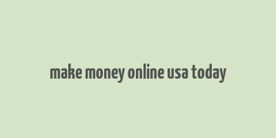 make money online usa today