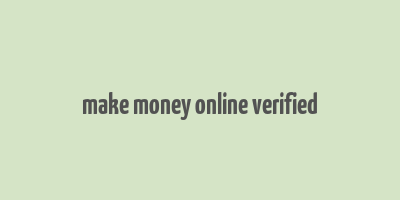 make money online verified