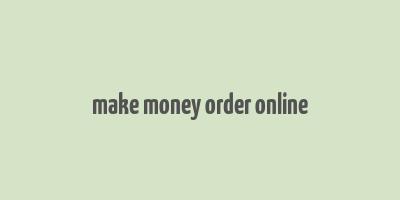 make money order online